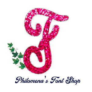 May include: A pink sparkly letter F with a silver outline. The letter is in a cursive font. Below the letter is the text "Philomena's Font Shop" in a navy blue cursive font.