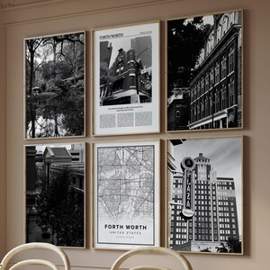 May include: A gallery wall with six black and white framed prints. The prints feature a variety of cityscapes, including a view of a river, a map of Fort Worth, Texas, and a building with a neon sign that says "Plaza".