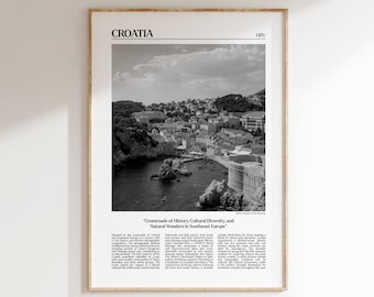 May include: A framed black and white photograph of a coastal town in Croatia. The image features a stone fortress, buildings, and the sea. The word "CROATIA" is printed at the top, with the text "Crossroads of History, Cultural Diversity, and Natural Wonders in Southeast Europe."
