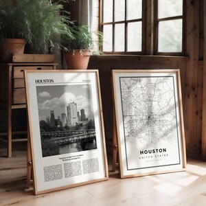 May include: Two framed black and white prints of Houston, Texas. The left print shows a cityscape with a bridge in the foreground. The right print shows a map of the city. The text on the prints reads "Houston, Texas" and "Houston, United States".
