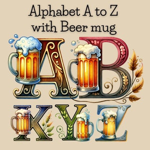 Könnte beinhalten: Alphabetbuchstaben A, B, X, Y und Z, verziert mit kunstvollen Designs und Bierkrügen. Die Buchstaben sind im Vintage-Stil mit goldenen, roten und grünen Akzenten gehalten.