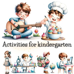 May include: Illustration of children participating in various activities, including playing guitar, baking cupcakes, doing science experiments, traveling, and using a computer. The text "Activities for kindergarten" is at the bottom of the image.