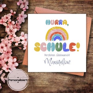 personalisierte Karte zur Schuleinführung, Hurra Schule, Schuleinführung, personalisiert, erster Schultag, Klappkarte, quadratische Karte