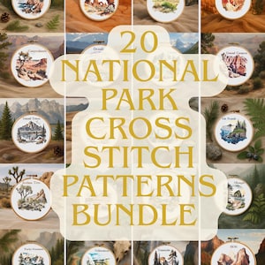 May include: A collection of 20 National Park cross-stitch patterns. Each pattern is displayed in a wooden embroidery hoop, featuring iconic landscapes like Acadia, Arches, and Grand Canyon. The text "20 NATIONAL PARK CROSS STITCH PATTERNS BUNDLE" is displayed in the center.