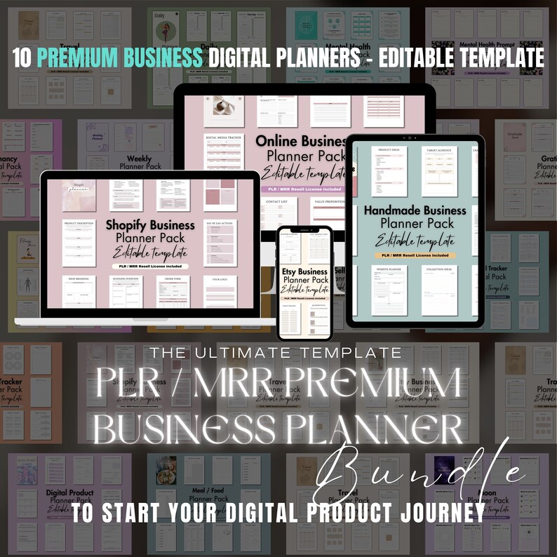 Op de afbeelding: Een collage van digitale planner sjablonen voor verschillende zakelijke niches, waaronder Etsy, Shopify, online business, handgemaakte business en reizen. De tekst "PLR / MRR PREMIUM BUSINESS PLANNER Bundle" wordt weergegeven in grote, vetgedrukte letters. De tekst "TO START YOUR DIGITAL PRODUCT JOURNEY" wordt weergegeven onder de titel van de bundel.