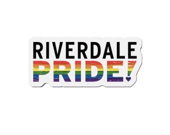 Riverdale LGBTQ+ Pride Logo Magnet, Gay Pride Magnet, Lesbian Pride Magnet, Riverdale Bronx Magnet, Bisexual Pride Magnet, Pride Flag Magnet