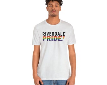 Riverdale LGBTQ+ Pride Tshirt, Gay Pride Shirt, Lesbian Pride Shirt, Riverdale Bronx Shirt, Bisexual Pride Shirt, Pride Flag Shirt, Rainbow