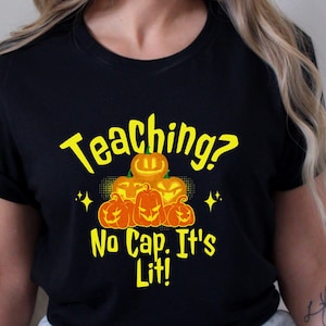 Cute Fun Halloween Teacher Shirt, Funny Halloween Teacher Tee, Fall Teacher Shirt, Halloween Teacher Shirt, Pumpkin Teaching Shirt