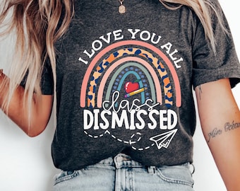 Last Day of School T Shirt, Autograph Shirts, Personalized Shirt, Summer Shirt, Schools Out for Summer Break Class Dismissed, End of Year