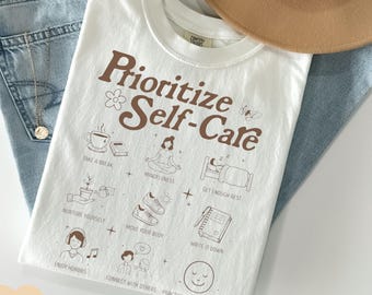 Self Care T-Shirt, Teacher Gift, Therapist T-Shirts, Mindfulness Tee, Mental Health Awareness Shirt, School Counselor Tee