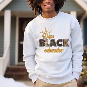 Éducateur noir, chemises histoire des Noirs, sweat-shirt mélanine, chemise Black Lives Matter, cadeau pour professeur noir, BHM, Juneteenth, chemises de professeur