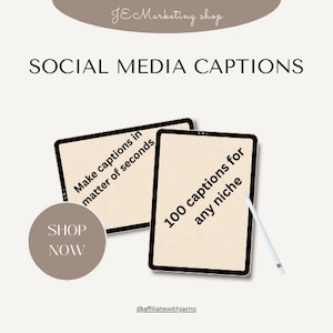 May include: A digital illustration of two tablets with text on the screen. The text on the top tablet reads "Make captions in matter of seconds". The text on the bottom tablet reads "100 captions for any niche". The text "SHOP NOW" is in a circle below the tablets. The text "@affiliatewithjarno" is at the bottom of the image.