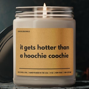 Country Music Lovers Candle Gift | 90s Country Vibes Gift for Cowgirls, Cowboys, Country Fans, Moms & Dads  | Hotter than a Hoochie Coochie
