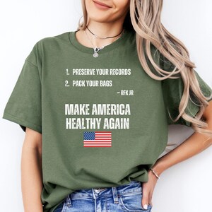 Make America Healthy Again T-Shirt - RFK Jr. Quote, American Flag | Patriotic Tee for Wellness & Freedom-Lovers, Perfect for Everyday Wear