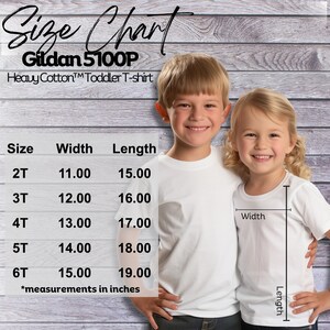 May include: Size chart for Gildan 5100P Heavy Cotton Toddler T-shirt. The chart shows the width and length in inches for sizes 2T, 3T, 4T, 5T, and 6T.