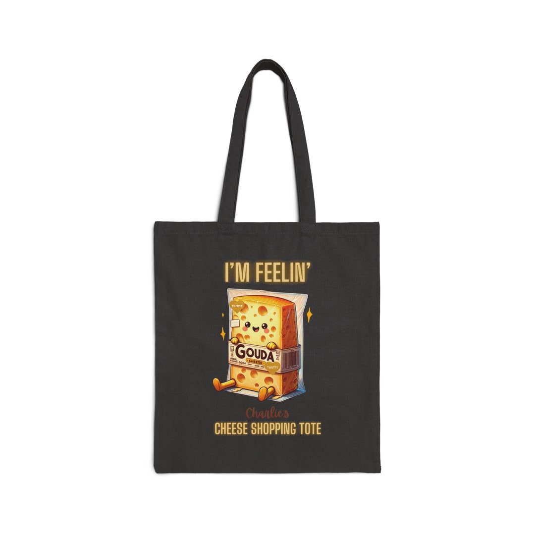 Personalized! Dual Sided, Cheese Lover Shopping Tote. Gouda Lover, All ...