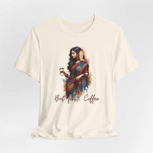 Custom chic Desi tee Coffee lover, Desi, South Asian, Indian, gifts, t-shirts, Holi, Diwali gifts, Mehndi, Sangeet gifts her, latte lover