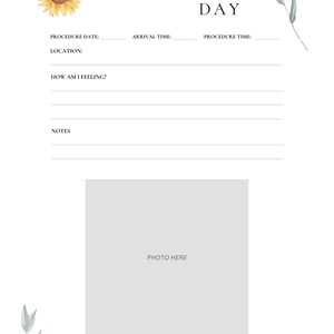 May include: A printable worksheet with a sunflower and leafy branch design. The worksheet is titled "Retrieval Day" and includes sections for procedure date, arrival time, procedure time, location, how you are feeling, notes, and a space for a photo.