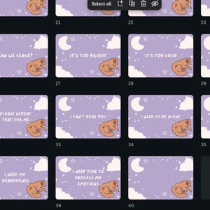 May include: A collection of digital art cards with a purple background, a crescent moon, stars, and a cartoon sloth. Each card has a different phrase, such as "Can we leave?" or "I need my headphones."
