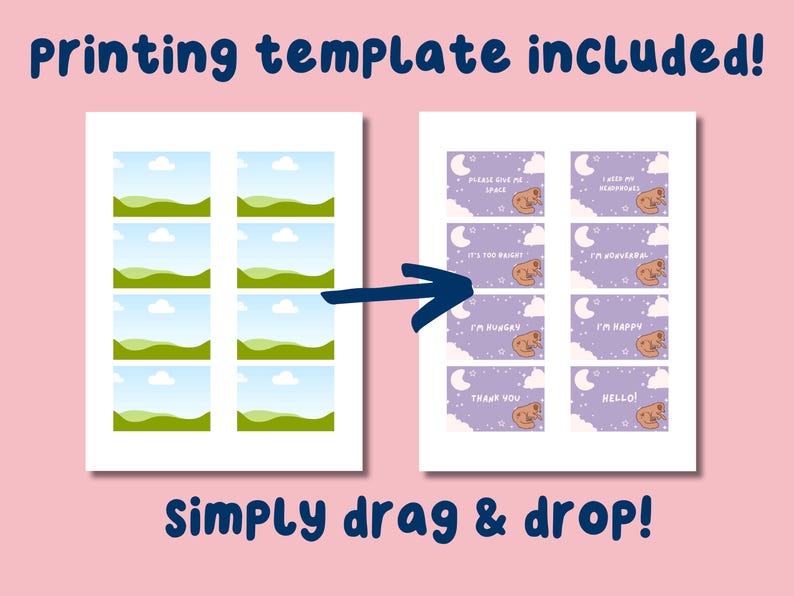 May include: Two printable templates are shown, one with landscape images and the other with text and illustrations. The text includes phrases like "Please give me space" and "I'm happy." The words "Printing template included!" and "Simply drag & drop!" are also visible.