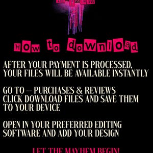 May include: A black background with pink and purple text. The text reads "mockup mayhem" and "how to download." Instructions on how to download files are also included. The font is bold and stylized.
