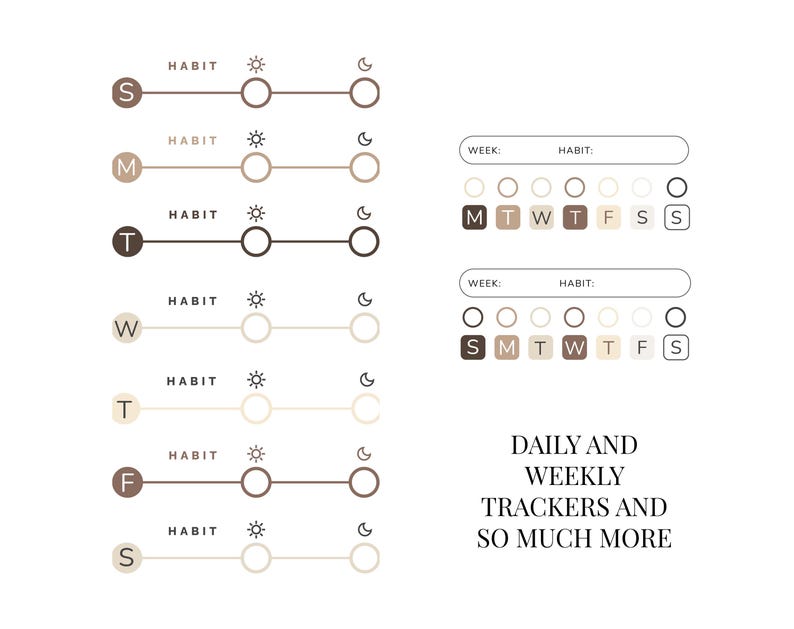 May include: A minimalist design featuring daily and weekly habit trackers. The trackers use a neutral colour palette with brown, beige, and white elements. The text "DAILY AND WEEKLY TRACKERS AND SO MUCH MORE" is also included.
