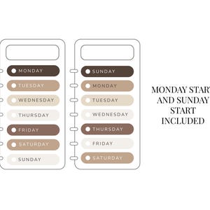 May include: Two planner inserts in a neutral colour palette. Each insert has a rectangular top section and seven oval-shaped labels for each day of the week. The text "Monday Start and Sunday Start Included" is on the right.