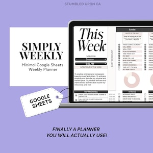 May include: A digital weekly planner displayed on a laptop screen. The planner, titled "This Week," includes daily checklists, top priorities, and a schedule. The image also features the text "Simply Weekly" and a tag that says "Google Sheets."