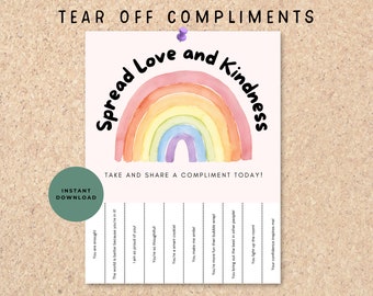 Printable Spread Love and Kindness Tear Off Flyer, Random Acts of Kindness, Tear Off Compliments, Encouragement Cards, Classroom Decor