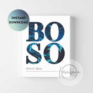 Fiji BOSO (Boss; Deep Blue Sea) Digital Print | Fijian Gift | Pasifika Print | Melanesian Wall Art | iTaukei Language | Instant Download
