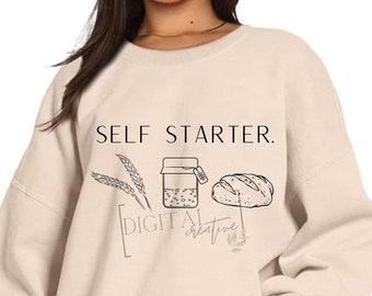 Self Starter Sourdough PNG: Mental Health Sublimation Design (Digital Download)