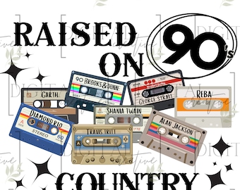 Raised On 90s Country Music - Retro PNG (Digital Download)