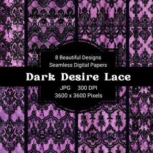 May include: A digital paper set featuring eight seamless designs of black lace patterns on a pink background. The image includes the text "Dark Desire Lace", "8 Beautiful Designs", and technical details like resolution and file type.