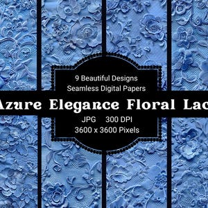 Azure Elegance Lace Digital Papers | 3D Lace | High-Resolution 300 DPI | 9 Seamless Designs | Scrapbooking, Crafts, Wedding, and POD | JPG