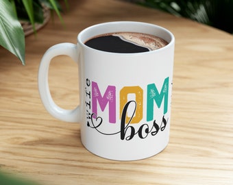 Mother’s Day Mug, Wife Mom Boss, White Ceramic Cup, Inspiring Gift for Boss Moms, Perfect Entrepreneurial Wife Present, Great Birthday Gift