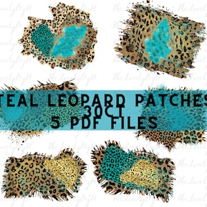 Può includere: Design digitale con cinque toppe con stampa leopardata teal e oro. Ogni toppa ha una forma e una consistenza uniche, con un centro teal e un bordo con stampa leopardata oro e marrone. Il testo recita "TEAL LEOPARD PATCHES 30CT 5 PDF FILES".