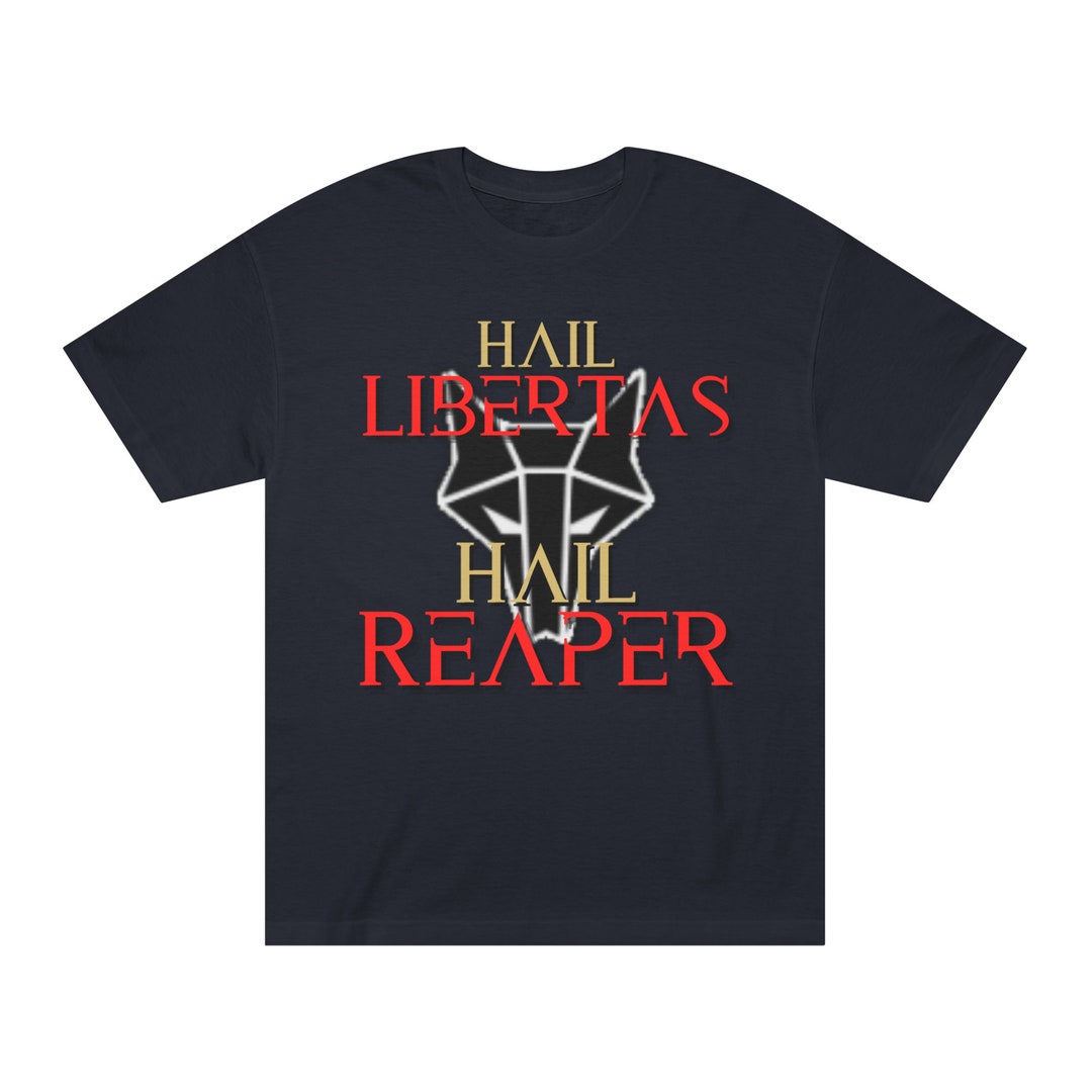 Hail Libertas Hail Reaper Red Rising Inspired Unisex Classic Tee - Etsy