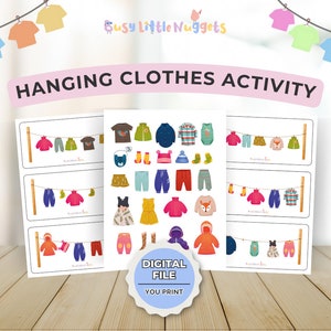 May include: A printable activity for children featuring a clothesline with various clothing items hanging on it. The activity includes three cards with different sets of clothes to match. The cards are labelled "Hanging Clothes Activity" and "Digital File You Print".