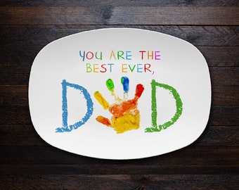 You Are The Best Ever, Dad! Platter, Father's Day Gift, Personalized BBQ Grilling Plate, Custom Serving Platter For Dad