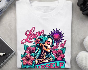 Classic T-Shirt "Love yourself Skeleton", Geschenk, Sommershirt, Skelett, Blumen, trendy Alltagsshirt, Damenbekleidung, 100% Baumwolle