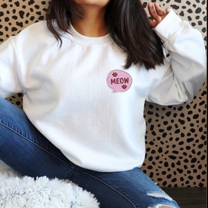 Embroidered Cat Sweatshirt, Cat Lover Top, Funny Meow Sweatshirt, Cat Moms Gifts, Love Cats Design Embroidered Shirt, Many Colors Available
