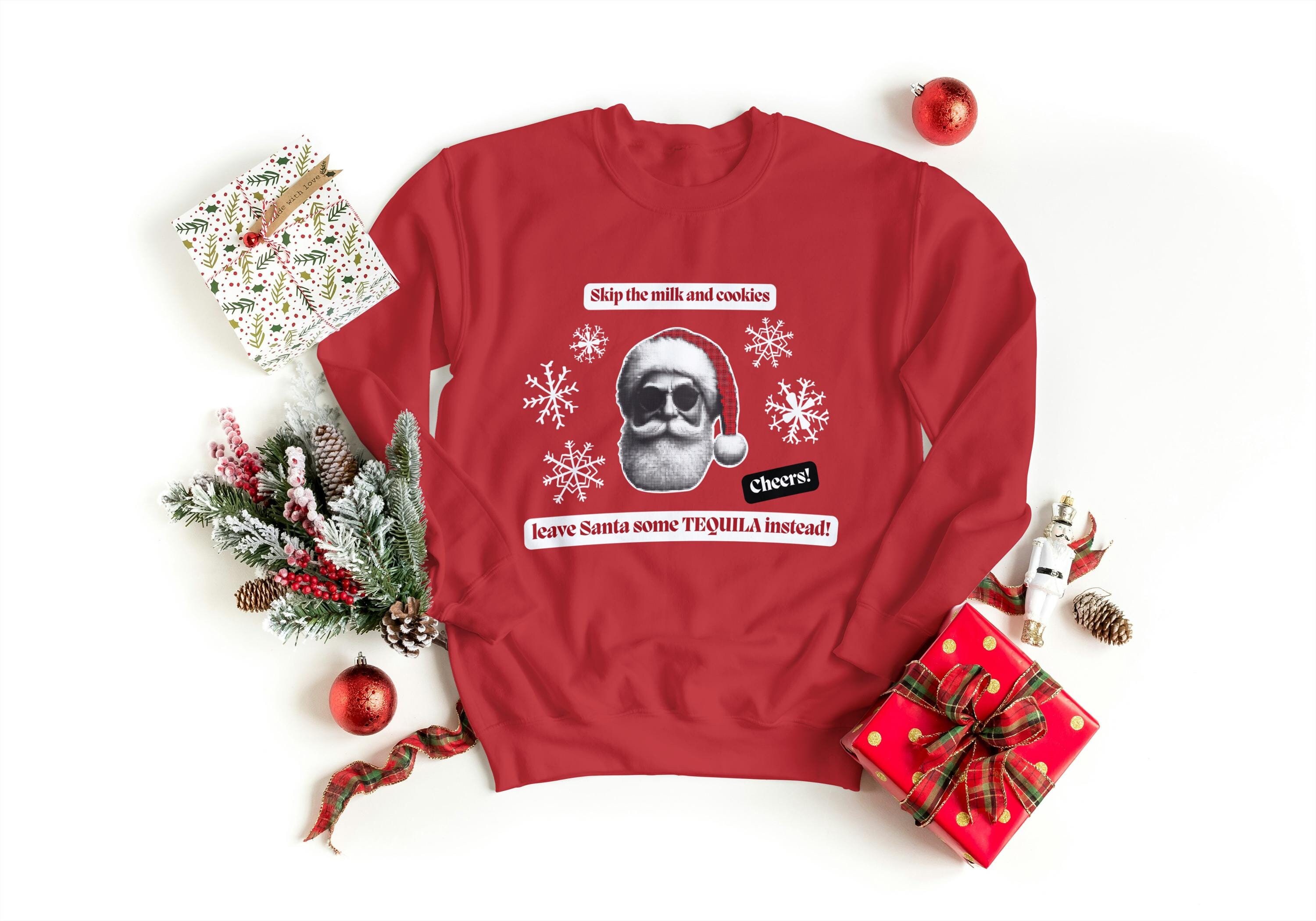 Tequila Christmas Sweatshirt, Tequila Santa Top, Tequila Lover
