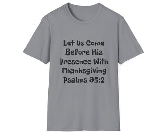 Psalms Bible verse Unisex Softstyle T-Shirt