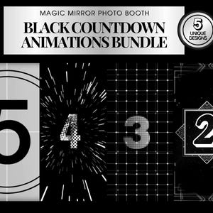 Op de afbeelding: Zwart-witte countdown-animaties voor een magic mirror fotohokje. De animaties tonen verschillende stijlen, waaronder een filmrol, een sterrenschot, een raster en een geometrisch frame. De nummers 5, 4, 3 en 2 worden in elke animatie weergegeven.