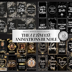 May include: A collection of 80 unique black and gold animated graphics for a magic mirror photo booth. The graphics feature various text prompts, such as "Let's take a selfie", "Get ready", "Smile for the camera", and "Grab a prop".