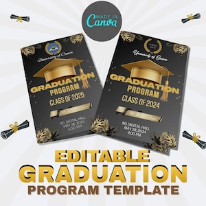 以下が含まれることがあります： 卒業プログラムのテンプレート2種類。黒色で、金色のアクセントと卒業帽子のイラストが特徴です。2024年と2025年の卒業生向けで、イベントの詳細が記載されています。「EDITABLE GRADUATION PROGRAM TEMPLATE」の文字が下部にあります。