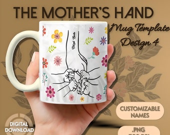 Mother & Children Hand in Hand Mug Wrap Template | Four Children Hands | Mother's Day Gift | Perfect Gift for Mom on Any Occasion | 300 DPI