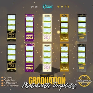 May include: Ten digital photo booth templates for graduation. The templates feature a variety of colors and designs, including gold, black, purple, and white. The templates are designed for use with the Canva app. The text on the templates reads "Class of 2024", "Graduation 2024", "Class of 2025", and "Graduation 2025".