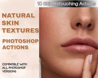 Natural Realistic Skin Texture Actions for Photoshop | 10 Hyperrealistic Photoshop Actions | Hyperrealistic Results, No Artificial Look