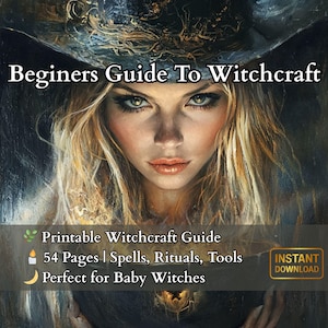 Witchcraft for Beginners – 71-Page Printable Grimoire | Spells, Moon Magic, Shadow Work, Wicca Journal Book of Shadows | Instant Download